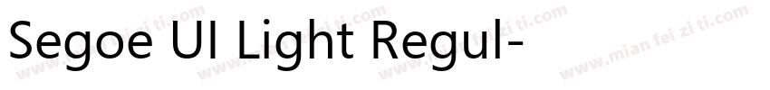 Segoe UI Light Regul字体转换